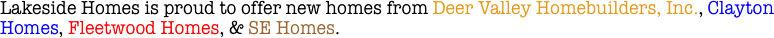Lakeside Homes is proud to